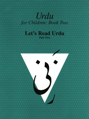 cover image of Urdu for Children, Book 2, Let's Read Urdu, Part 2